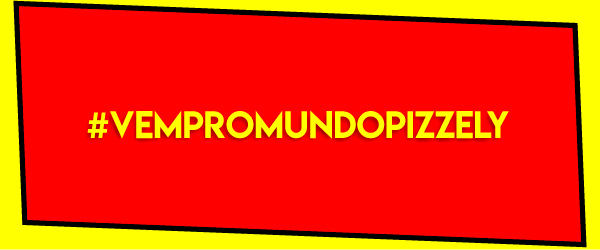 #vempromundopizzely